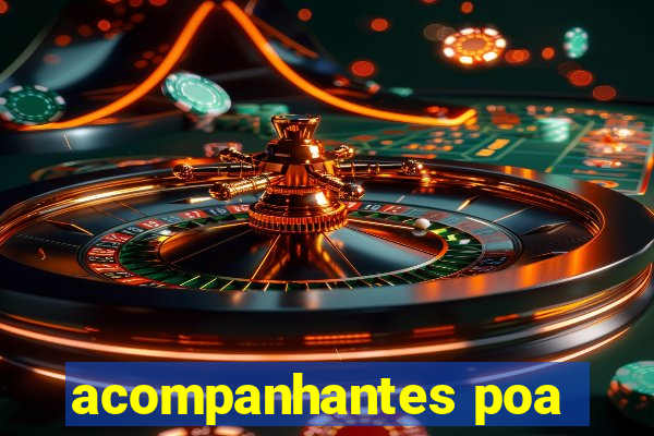 acompanhantes poa